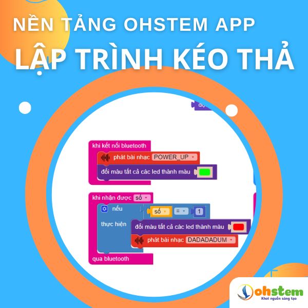 Nền tảng lập trình kéo thả OhStem App