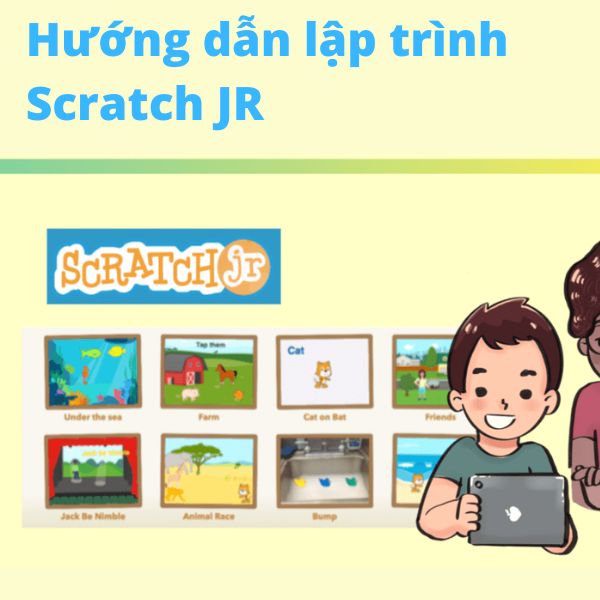 Hướng dẫn lập trình Scratch JR Online cho người mới